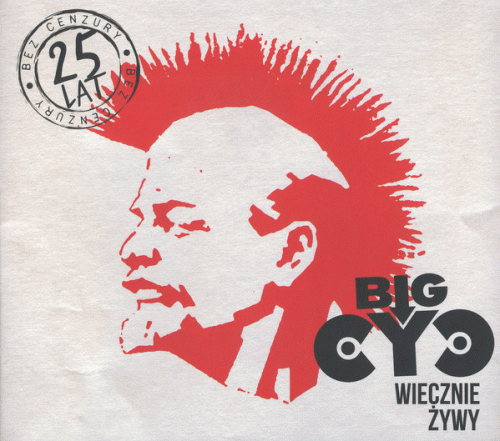 Big Cyc : Wiecznie Żywy